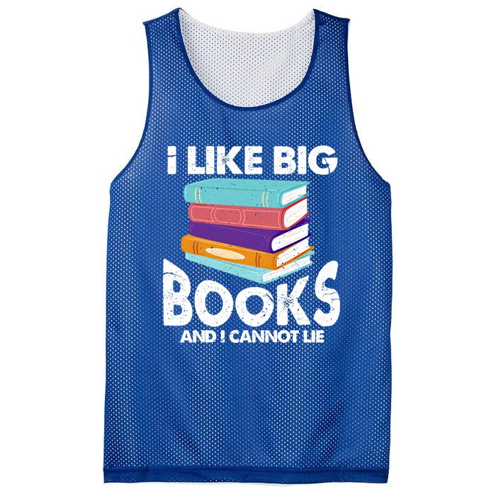 I Like Big Books And I Cannot Lie Funny Bookworm Cool Gift Mesh Reversible Basketball Jersey Tank