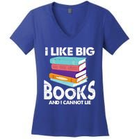 I Like Big Books And I Cannot Lie Funny Bookworm Cool Gift Women's V-Neck T-Shirt