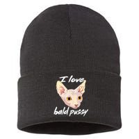 I Love Bald Pussy Adult Humor Dirty Pun Joke Sustainable Knit Beanie