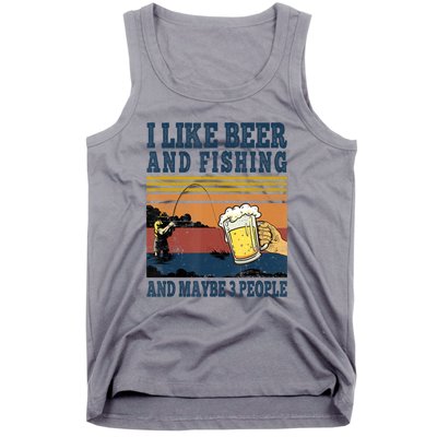 I Like Beer Fishing And Maybe 3 People Funny Fisher Vintage Tank Top