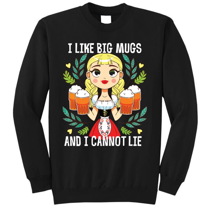 I Like Big Mugs Oktoberfest Bavarian Munich Beer Festival Sweatshirt