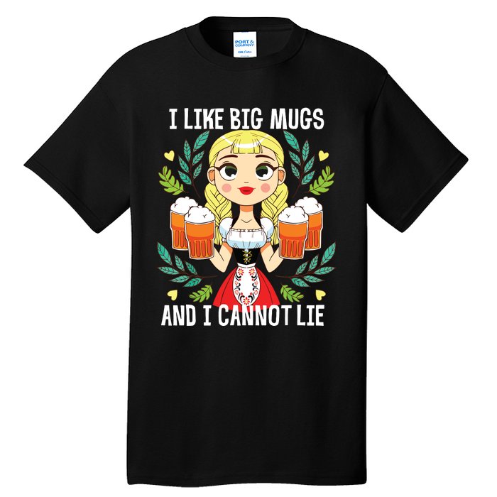 I Like Big Mugs Oktoberfest Bavarian Munich Beer Festival Tall T-Shirt