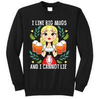 I Like Big Mugs Oktoberfest Bavarian Munich Beer Festival Tall Sweatshirt