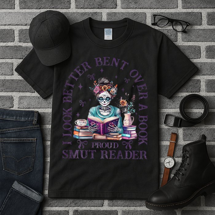 I Look Better Bent Over A Book Proud Smut Reader Tall T-Shirt