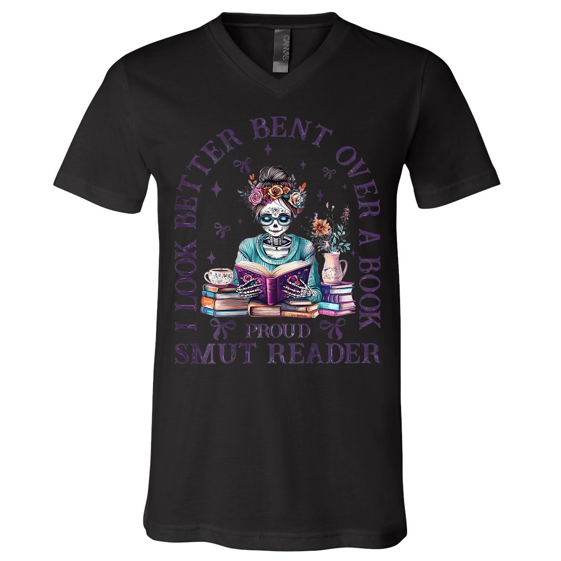 I Look Better Bent Over A Book Proud Smut Reader V-Neck T-Shirt