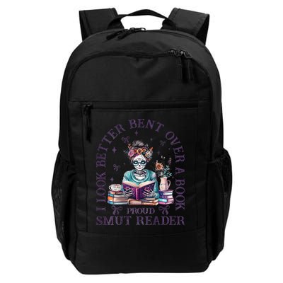 I Look Better Bent Over A Book Proud Smut Reader Backpack