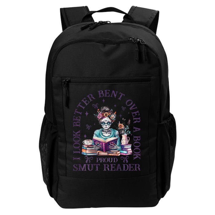 I Look Better Bent Over A Book Proud Smut Reader Backpack