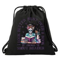 I Look Better Bent Over A Book Proud Smut Reader Drawstring Bag