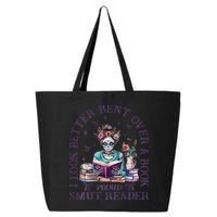 I Look Better Bent Over A Book Proud Smut Reader 25L Jumbo Tote