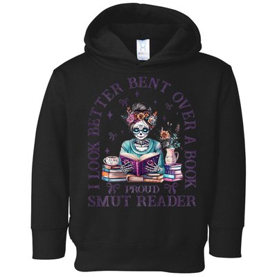 I Look Better Bent Over A Book Proud Smut Reader Toddler Hoodie