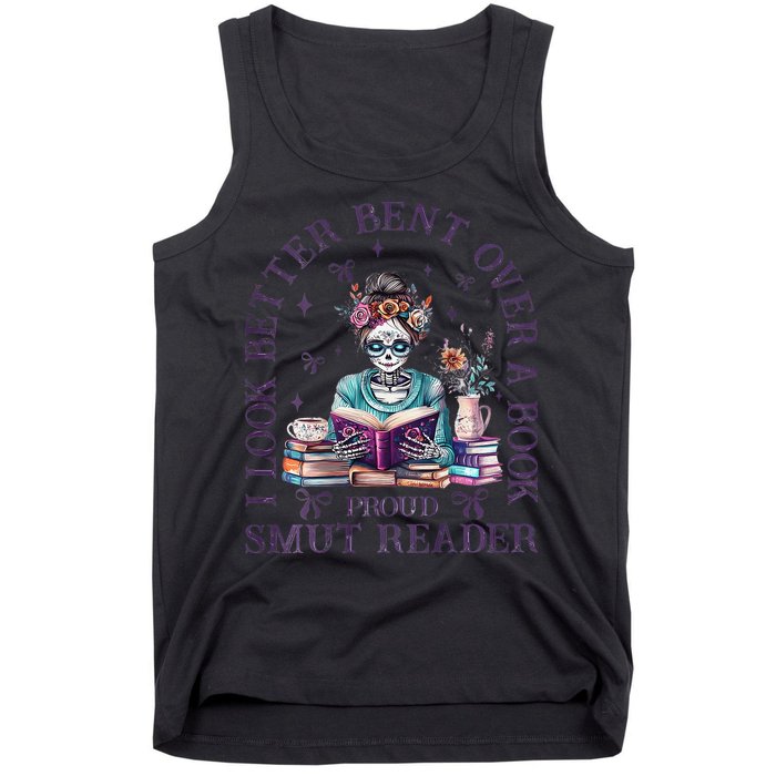 I Look Better Bent Over A Book Proud Smut Reader Tank Top