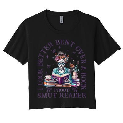 I Look Better Bent Over A Book Proud Smut Reader Women's Crop Top Tee