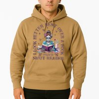 I Look Better Bent Over A Book Proud Smut Reader Hoodie