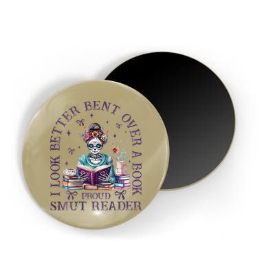 I Look Better Bent Over A Book Proud Smut Reader Magnet