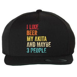 I Like Beer My Akita Maybe 3 People Dog Owner Lover Gifts Wool Snapback Cap