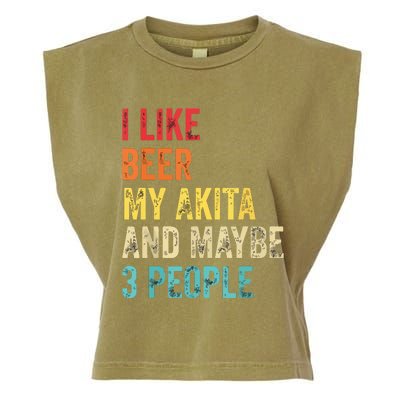 I Like Beer My Akita Maybe 3 People Dog Owner Lover Gifts Garment-Dyed Women's Muscle Tee