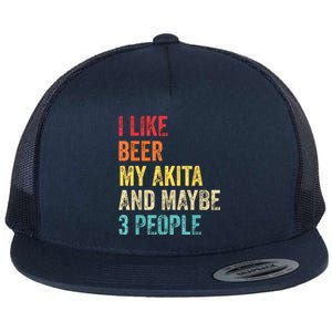 I Like Beer My Akita Maybe 3 People Dog Owner Lover Gifts Flat Bill Trucker Hat