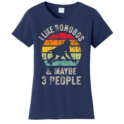 I Like Bonobos & Maybe 3 People Funny Bonobos Lover For Women's T-Shirt