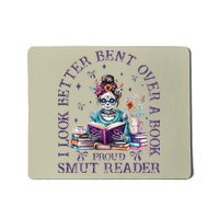 I Look Better Bent Over A Book Smut Reader Mousepad