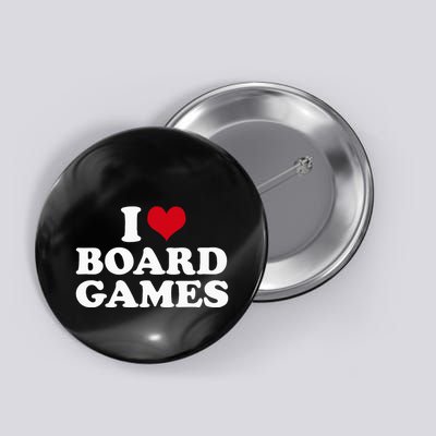 I Love Board Games Button