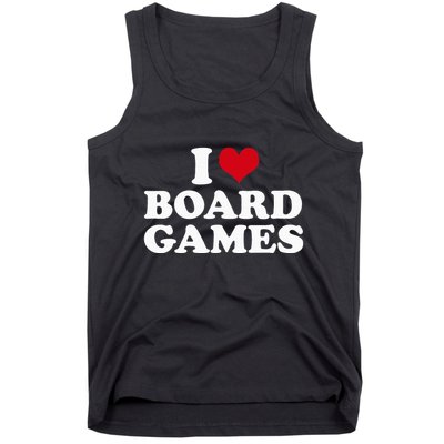 I Love Board Games Tank Top