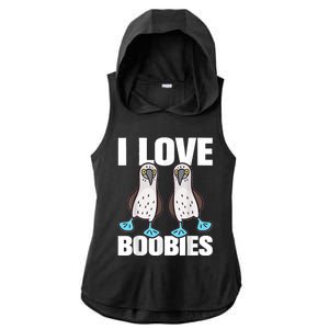 I Love Boobies Blue Footed Boobie Bird Funny Gift For Birdwatchers Ladies PosiCharge Tri-Blend Wicking Draft Hoodie Tank