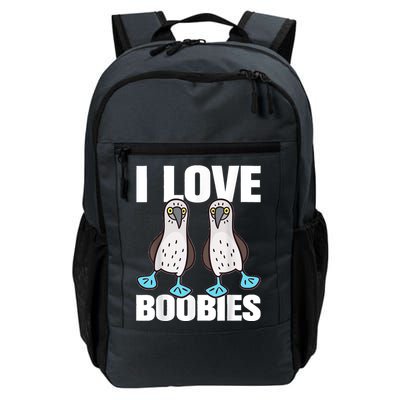 I Love Boobies Blue Footed Boobie Bird Funny Gift For Birdwatchers Daily Commute Backpack