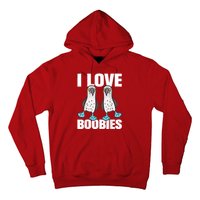 I Love Boobies Blue Footed Boobie Bird Funny Gift For Birdwatchers Hoodie