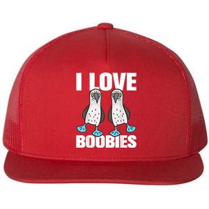 I Love Boobies Blue Footed Boobie Bird Funny Gift For Birdwatchers Flat Bill Trucker Hat