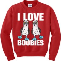 I Love Boobies Blue Footed Boobie Bird Funny Gift For Birdwatchers Kids Sweatshirt