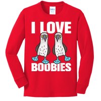 I Love Boobies Blue Footed Boobie Bird Funny Gift For Birdwatchers Kids Long Sleeve Shirt