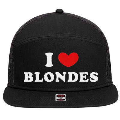 I Love Blondes I Heart Blondes 7 Panel Mesh Trucker Snapback Hat
