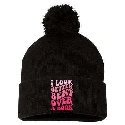 I Look Better Bent Over A Book Pom Pom 12in Knit Beanie