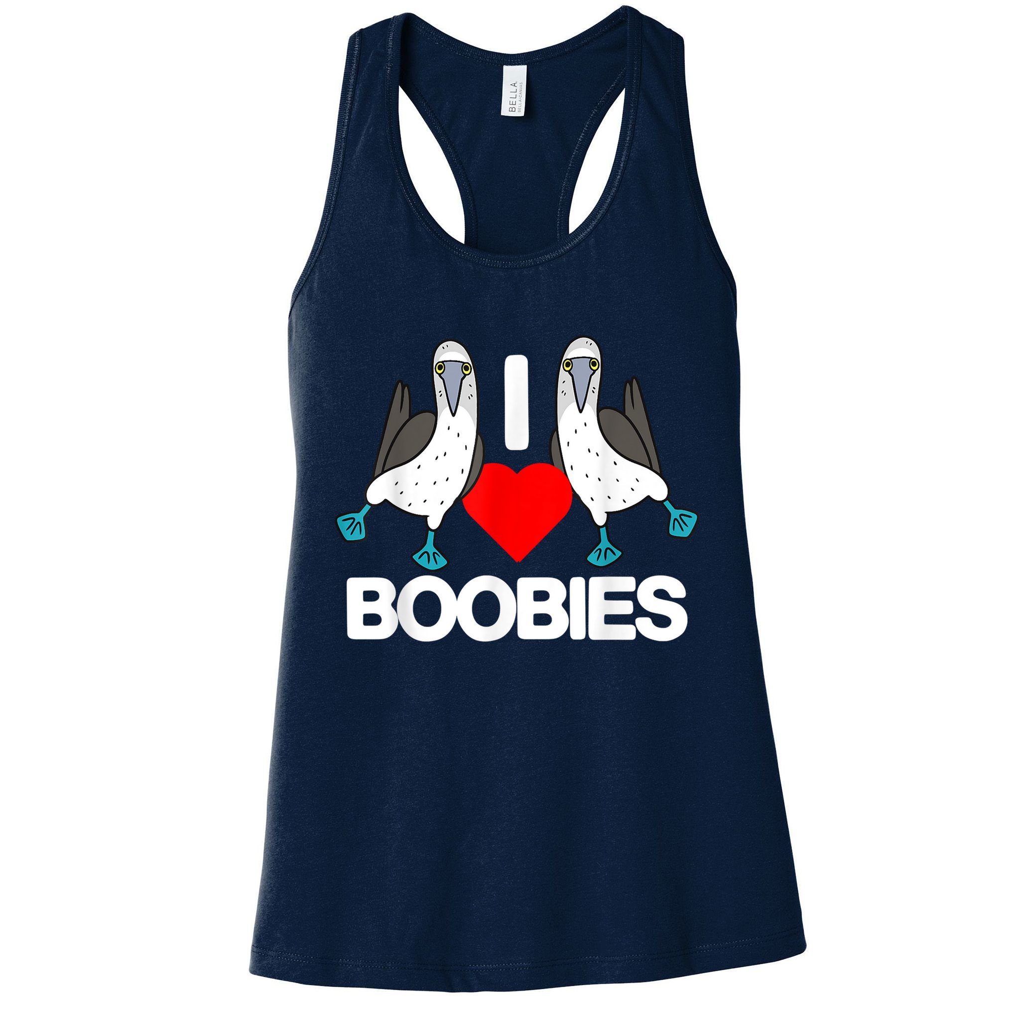 I Love Boobies Blue Footed Boobie Bird Funny I Heart Boobies Womens Tank Top