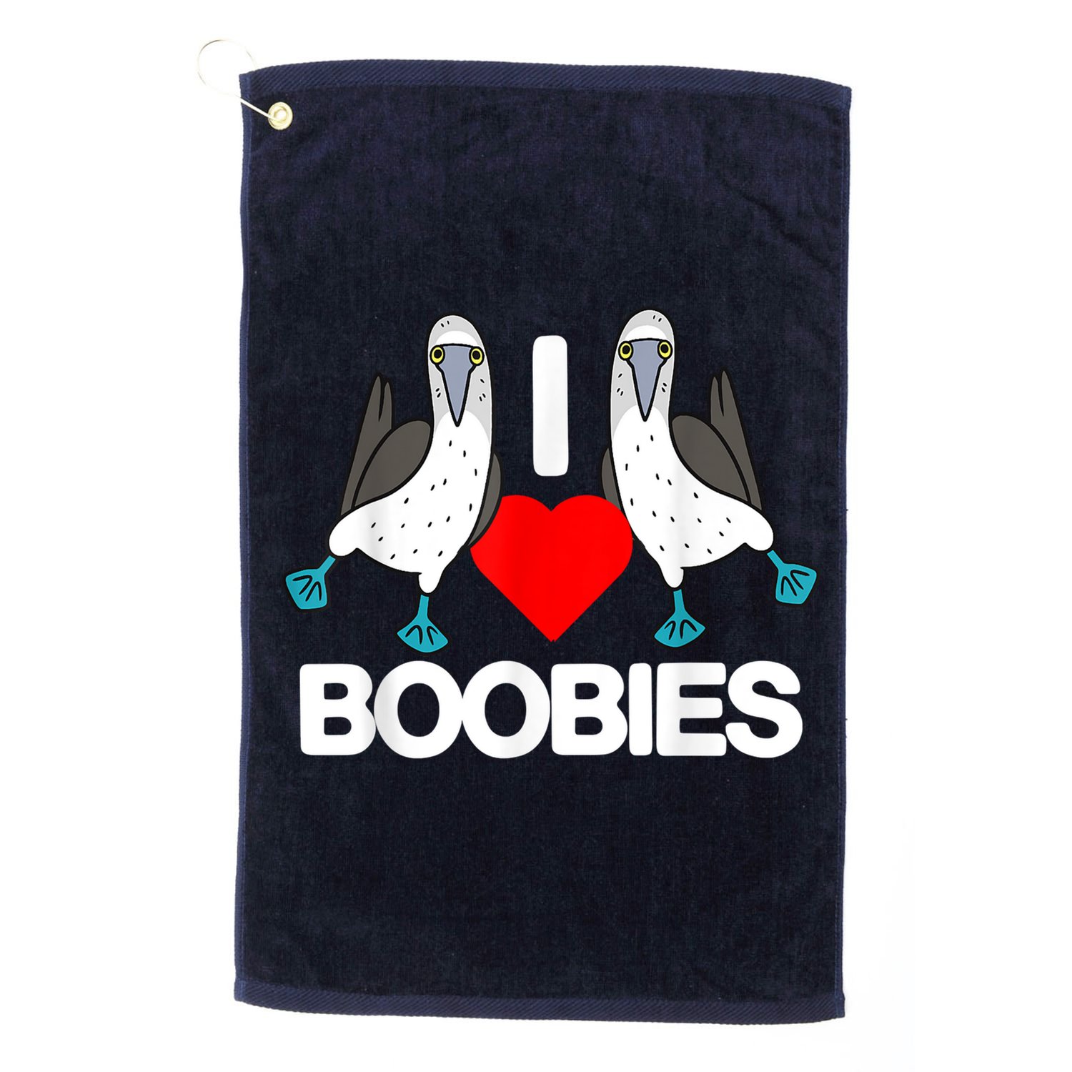 I Love Boobies Blue Footed Boobie Bird Funny I Heart Boobies Golf Towel