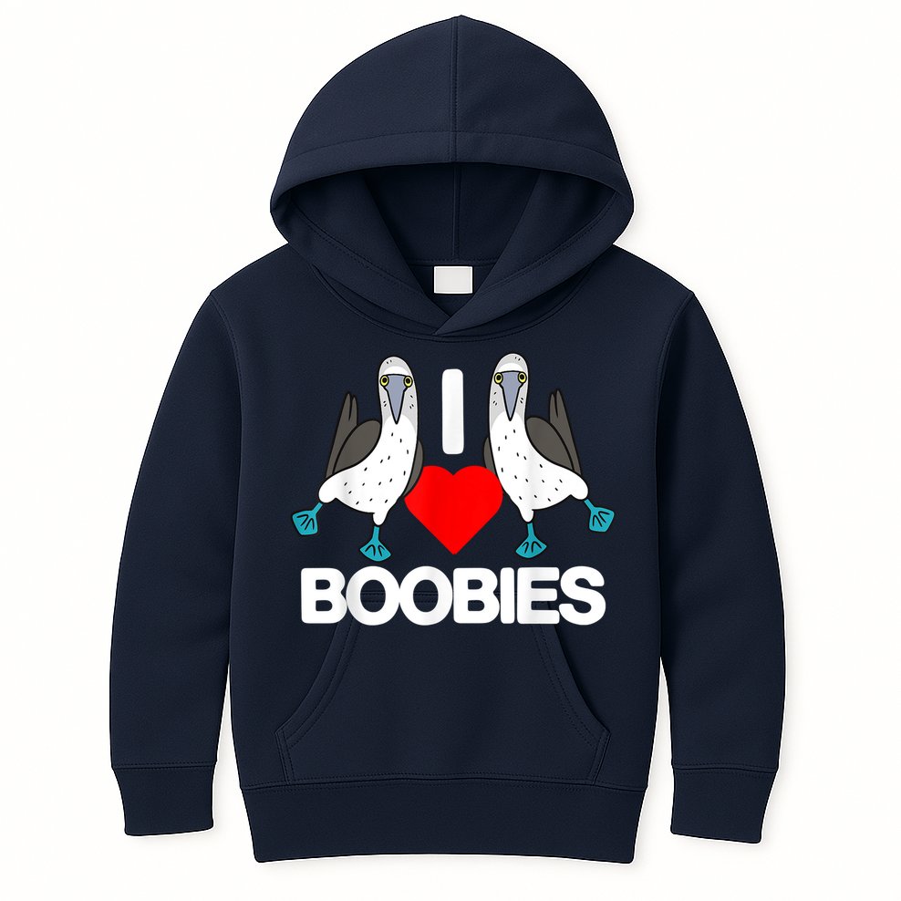 I Love Boobies Blue Footed Boobie Bird Funny I Heart Boobies Kids Hoodie