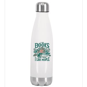 I Like Books More Than People Reading Teacher Book Nerds Gift Stainless Steel Insulated Water Bottle