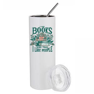 I Like Books More Than People Reading Teacher Book Nerds Gift Stainless Steel Tumbler