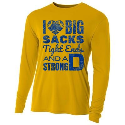 I Love Big Sacks Tight Ends And Strong D Funny Football Cooling Performance Long Sleeve Crew