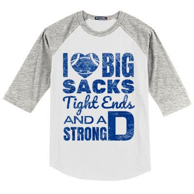 I Love Big Sacks Tight Ends And Strong D Funny Football Kids Colorblock Raglan Jersey