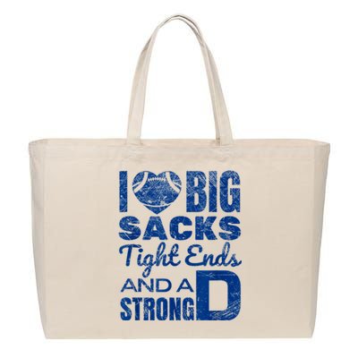 I Love Big Sacks Tight Ends And Strong D Funny Football Cotton Canvas Jumbo Tote