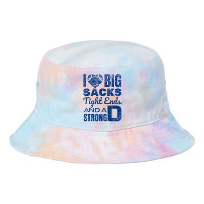 I Love Big Sacks Tight Ends And Strong D Funny Football Tie Dye Newport Bucket Hat