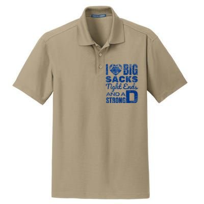 I Love Big Sacks Tight Ends And Strong D Funny Football Dry Zone Grid Polo