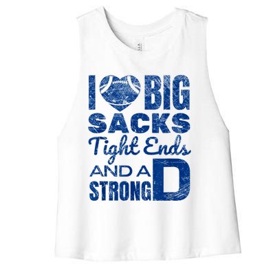 I Love Big Sacks Tight Ends And Strong D Funny Football Women's Racerback Cropped Tank