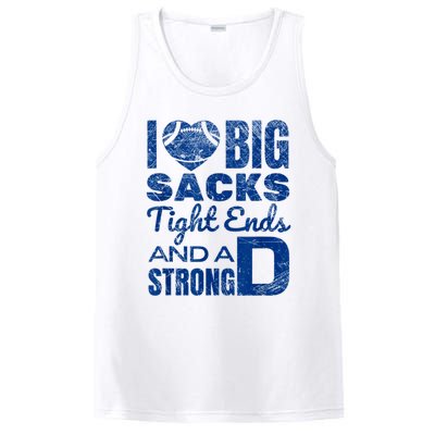 I Love Big Sacks Tight Ends And Strong D Funny Football PosiCharge Competitor Tank