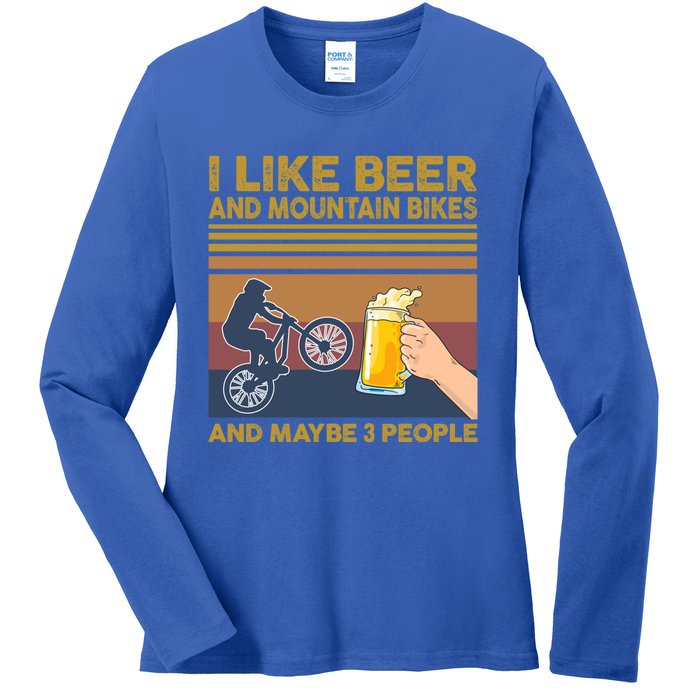 I Like Beer And Mountain Bikes And Maybe 3 People Funny Gift Ladies Long Sleeve Shirt