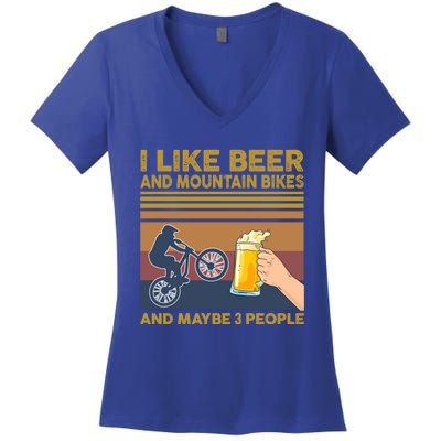 I Like Beer And Mountain Bikes And Maybe 3 People Funny Gift Women's V-Neck T-Shirt