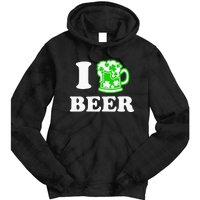 I Love Beer Lover St Patricks Day Irish Shamrock Tie Dye Hoodie