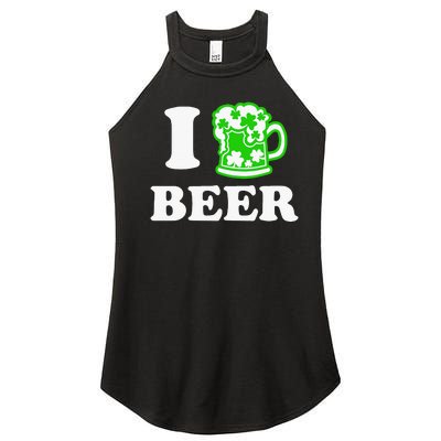 I Love Beer Lover St Patricks Day Irish Shamrock Women’s Perfect Tri Rocker Tank