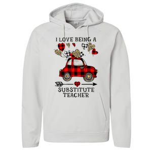 I Love Being A Substitute Teacher Valentine's Day Performance Fleece Hoodie